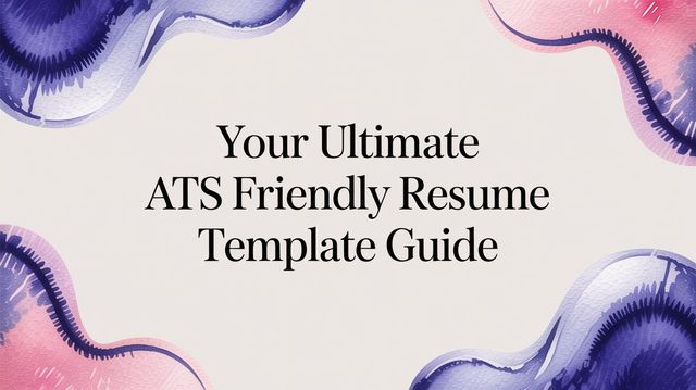 Illustration for Your Ultimate ATS Friendly Resume Template Guide