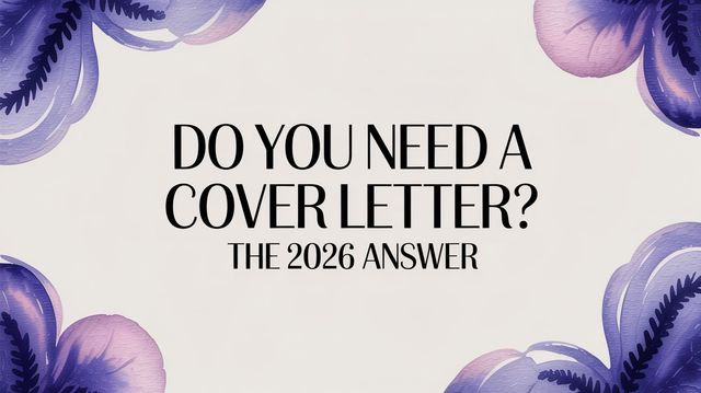 Illustration for do you need a cover letter in 2026