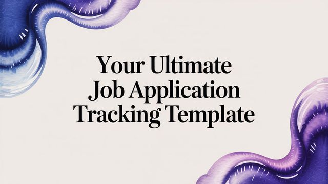Illustration for Your Ultimate Job Application Tracking Template
