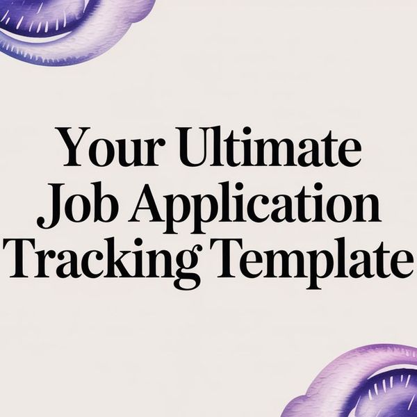 Illustration for Your Ultimate Job Application Tracking Template